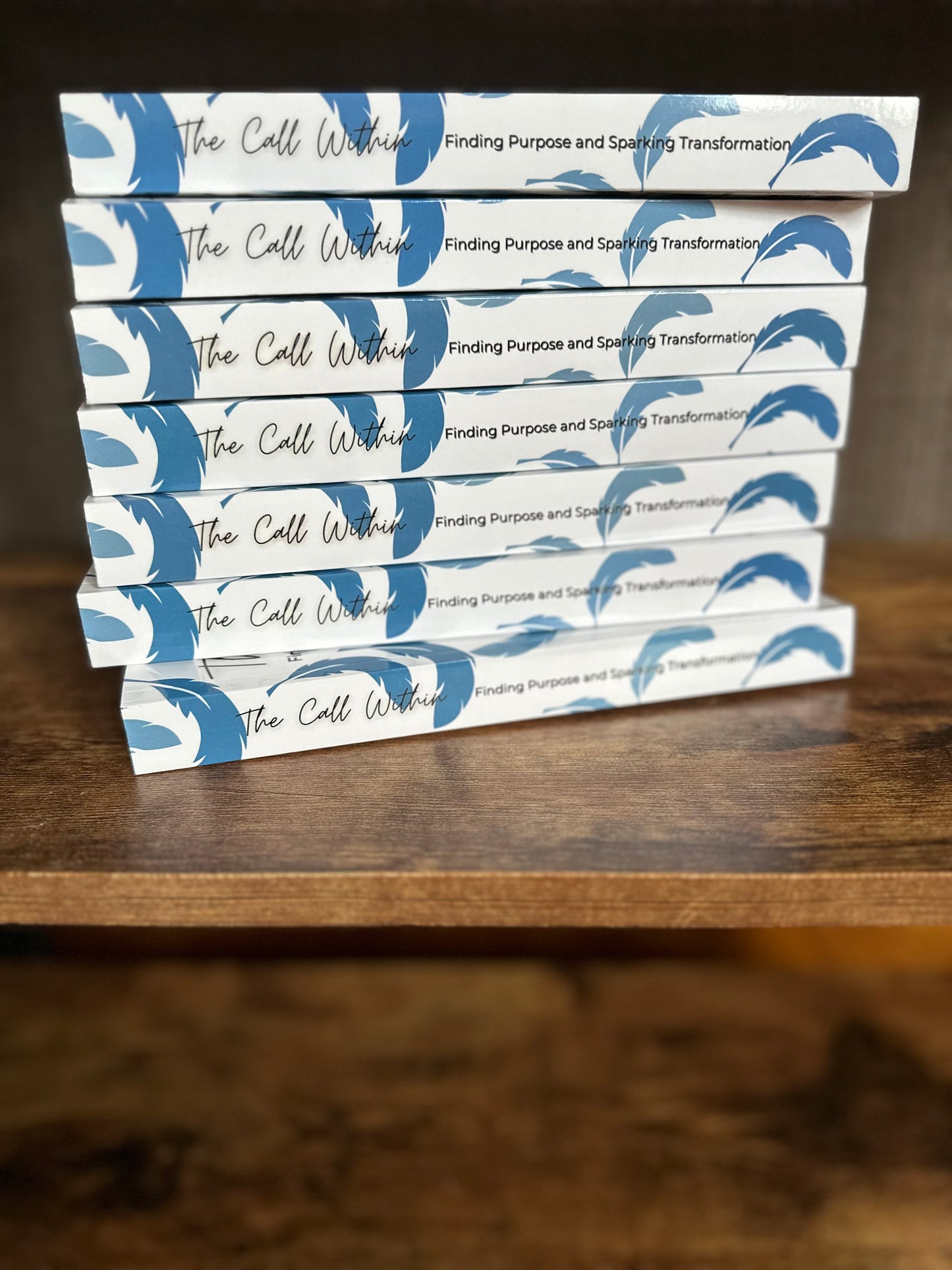 Book: The Call Within: Finding Purpose and Sparking Transformation